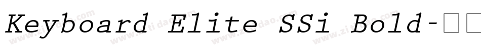 Keyboard Elite SSi Bold字体转换